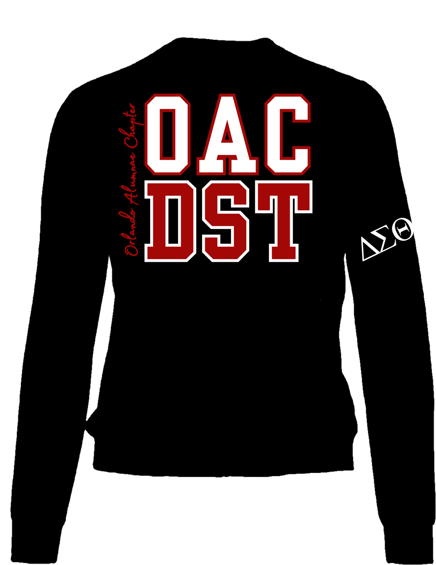 OAC IN FRONT OF MY DST (HOODIE & SWEATSHIRT)