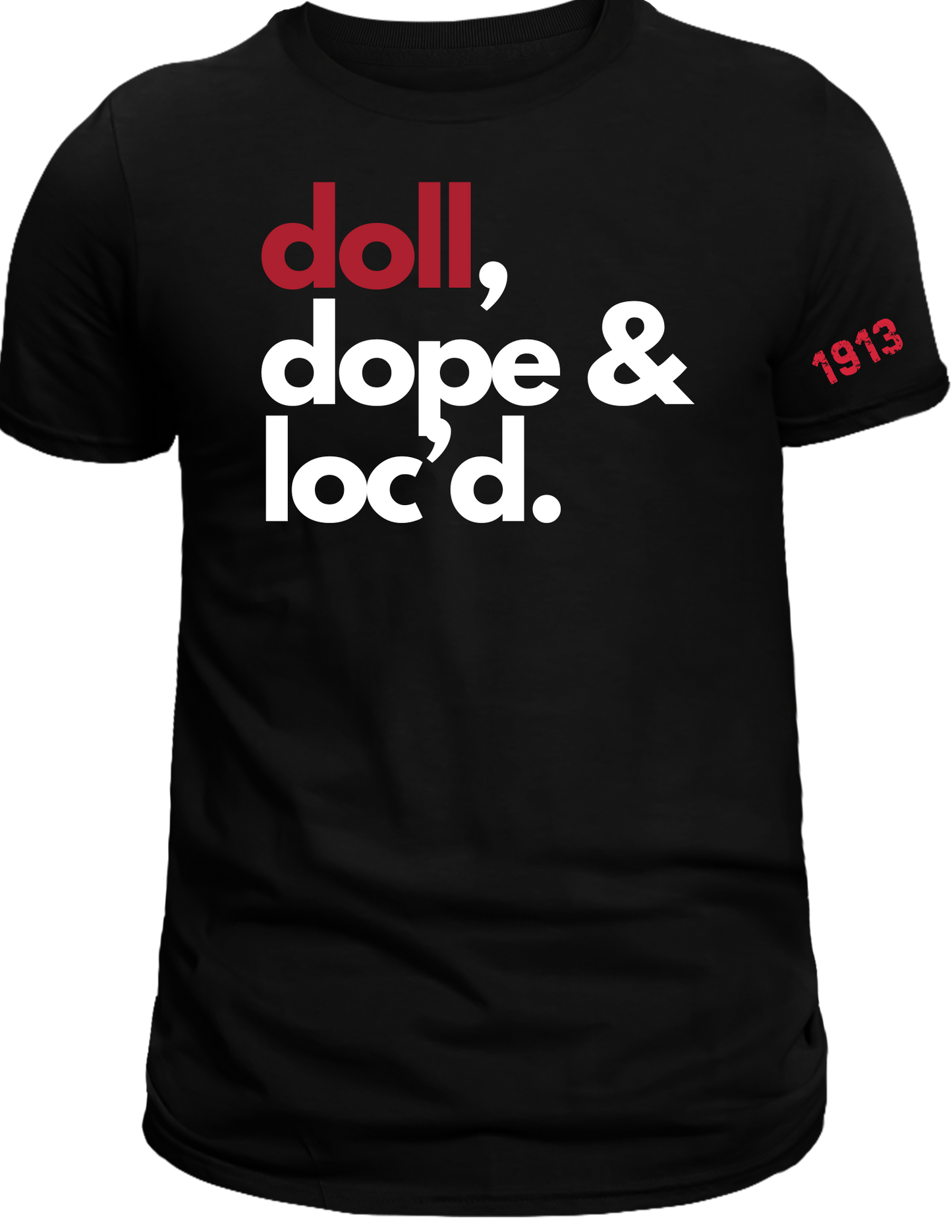 DOLL, DOPE & LOC'D