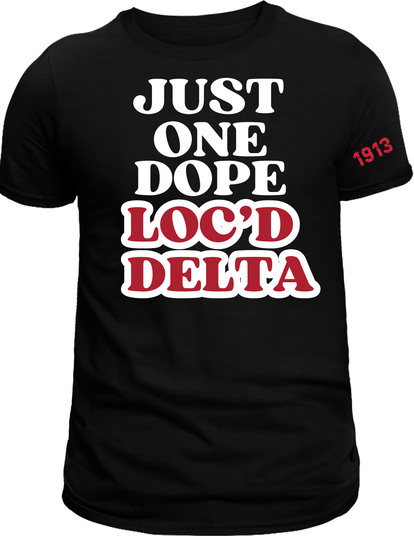 JUST ONE DOPE LOC'D DELTA