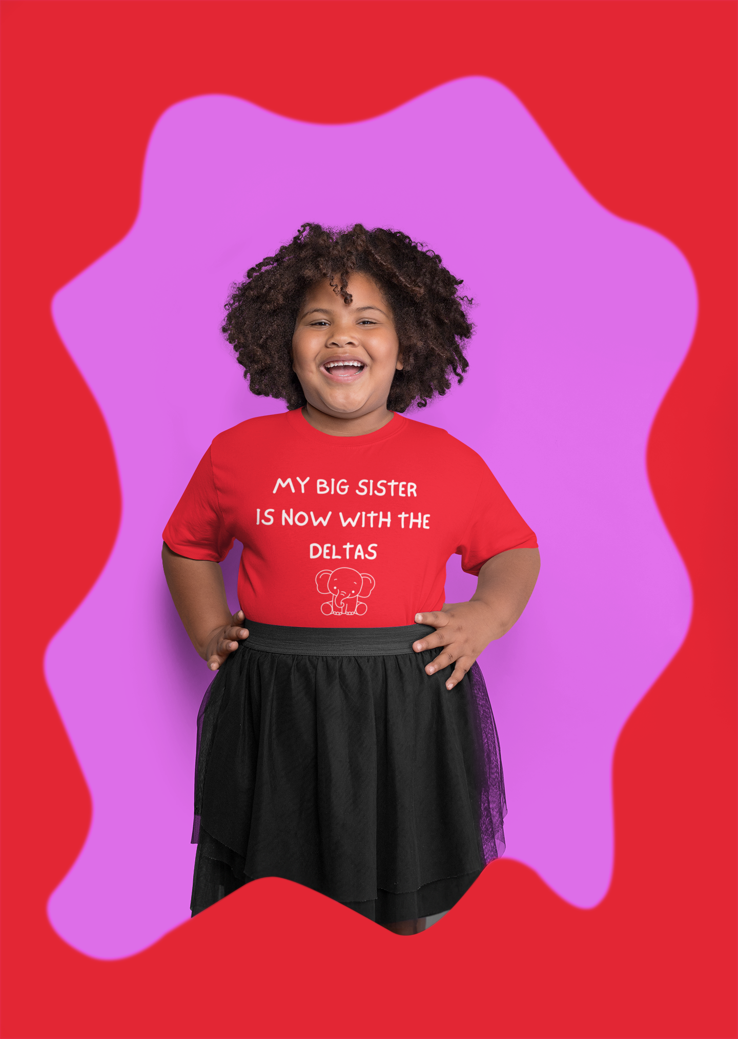 MY BIG SISTER IS NOW WITH THE DELTAS!